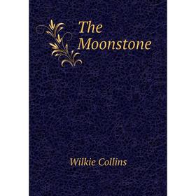 

Книга The Moonstone