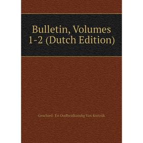 

Книга Bulletin, Volumes 1-2 (Dutch Edition)