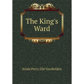 

Книга The King's Ward