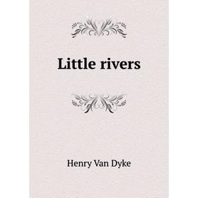 

Книга Little rivers