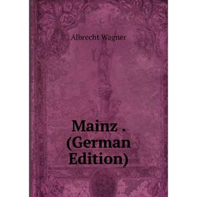 

Книга Mainz