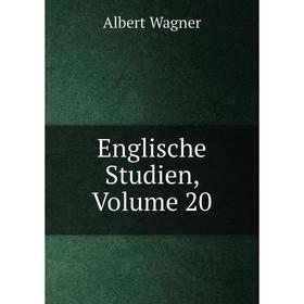 

Книга Englische Studien, Volume 20