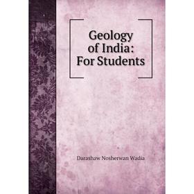 

Книга Geology of India: For Students