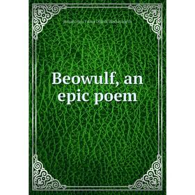 

Книга Beowulf, an epic poem