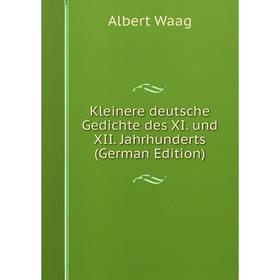 

Книга Kleinere deutsche Gedichte des XI. und XII. Jahrhunderts