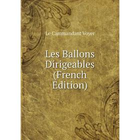 

Книга Les Ballons Dirigeables