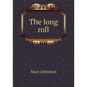 

Книга The long roll