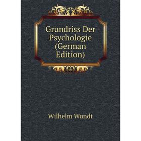 

Книга Grundriss Der Psychologie (German Edition)