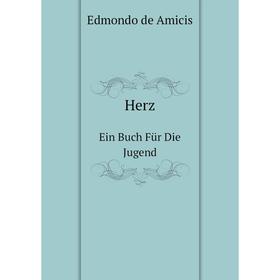 

Книга HerzEin Buch Für Die Jugend