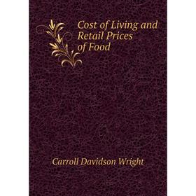 

Книга Cost of Living and Retail Prices of Food