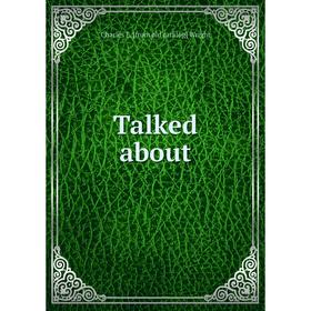 

Книга Talked about