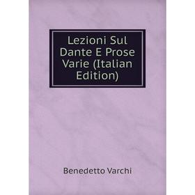 

Книга Lezioni Sul Dante E Prose Varie