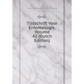 

Книга Tijdschrift Voor Entomologie, Volume 42 (Dutch Edition)