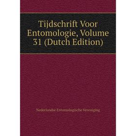 

Книга Tijdschrift Voor Entomologie, Volume 31 (Dutch Edition)