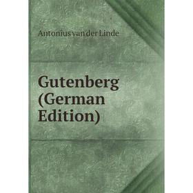

Книга Gutenberg (German Edition)