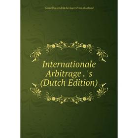 

Книга Internationale Arbitrage. 's (Dutch Edition)