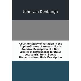 

Книга A Further Study of Variation in the Gopher-Snakes of Western North America: Description of a New Species of Rattlesnakes (Crotalus Lucasensis) f