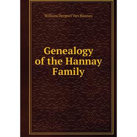 

Книга Genealogy of the Hannay Family