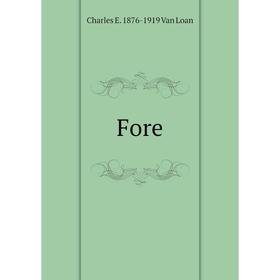 

Книга Fore