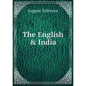 

Книга The English & India