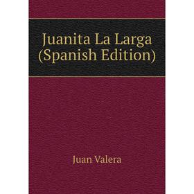 

Книга Juanita La Larga