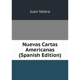 

Книга Nuevas Cartas Americanas