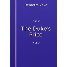 

Книга The Duke's Price