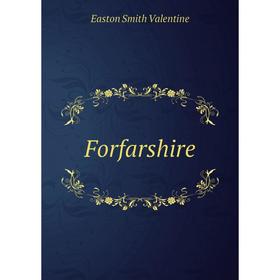 

Книга Forfarshire