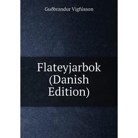 

Книга Flateyjarbok (Danish Edition)