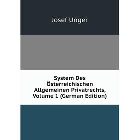 

Книга System Des Österreichischen Allgemeinen Privatrechts, Volume 1 (German Edition)