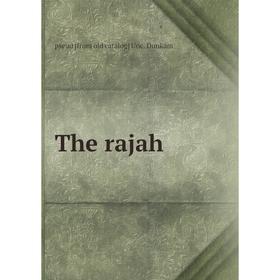 

Книга The rajah