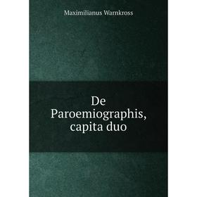 

Книга De Paroemiographis, capita duo