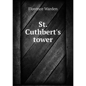 

Книга St. Cuthbert's tower