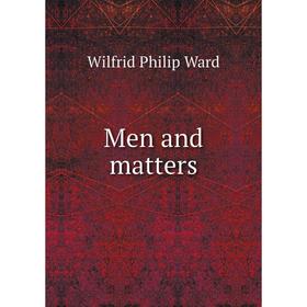 

Книга Men and matters