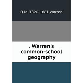 

Книга . Warren's common-school geography