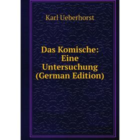 

Книга Das Komische: Eine Untersuchung (German Edition)