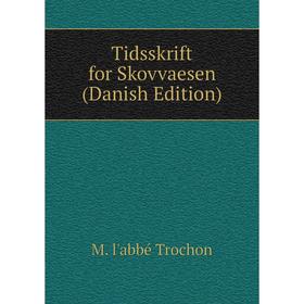 

Книга Tidsskrift for Skovvaesen (Danish Edition)