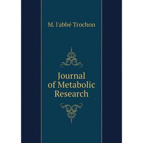 

Книга Journal of Metabolic Research