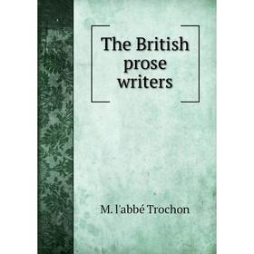 

Книга The British prose writers