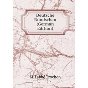 

Книга Deutsche Rundschau (German Edition)