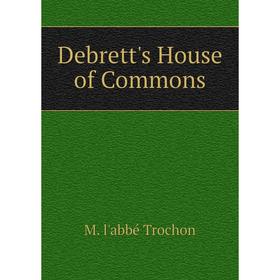 

Книга Debrett's House of Commons