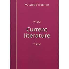 

Книга Current literature