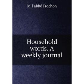 

Книга Household words. A weekly journal