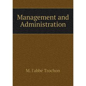 

Книга Management and Administration