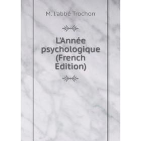 

Книга L'Année psychologique