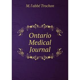 

Книга Ontario Medical Journal