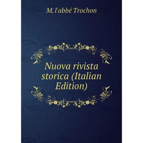 

Книга Nuova rivista storica