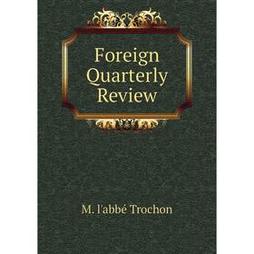 

Книга Foreign Quarterly Review