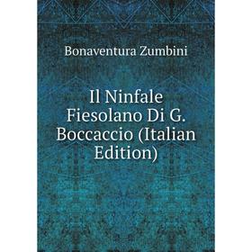 

Книга Il Ninfale Fiesolano Di G. Boccaccio (Italian Edition)
