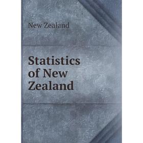 

Книга Statistics of New Zealand
